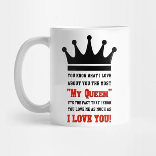 I Love My Queen Mug